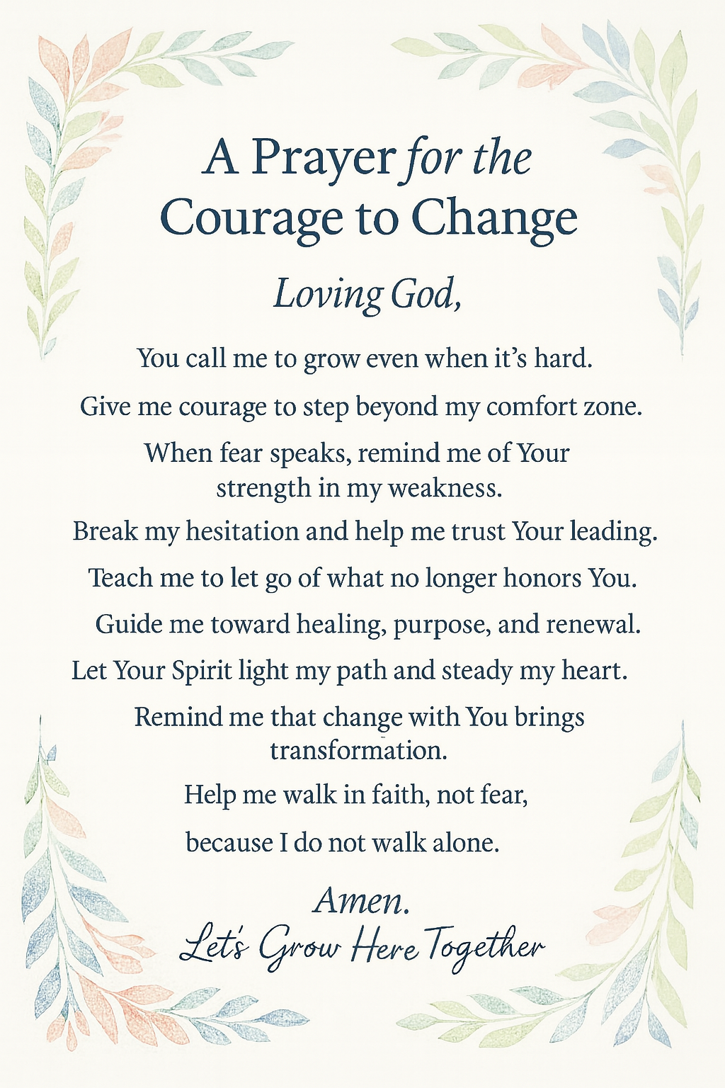 Printable: Prayer for the Courage to Change.